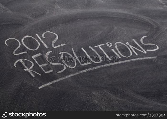 2012 resolutions - white chalk handwriting on blackboard