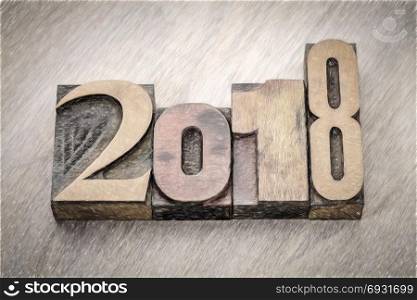 2018 year word abstract in vintage letterpress wood type, digital painting effect applied