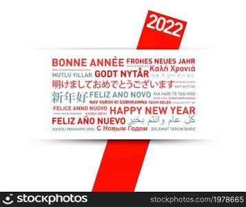 2022 Happy new year greetings card from the world in different languages. Happy new year greetings card from the world