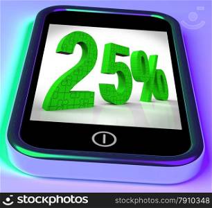 25% On Smartphone Shows 25 Percent Off And Clearances&#xA;