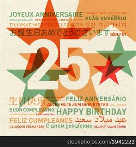 25th anniversary happy birthday from the world. Different languages celebration card. 25th anniversary happy birthday card from the world