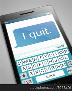 3d Illustration depicting a phone with a quit message concept.