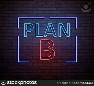 3d Illustration depicting an illuminated neon sign with a plan B concept.