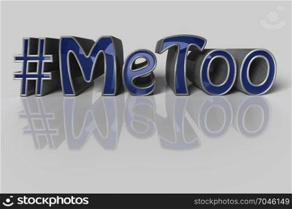 3D Illustration. Hashtag Me too in blue letters on white background as trending social-media movement against sexual harassment