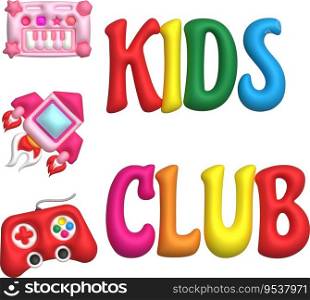 3D illustration kids club letters and icons rocket gamepad and piano keyboard.Kids toys minimal style.
