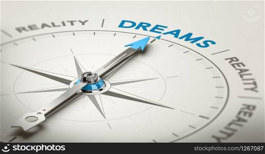 3D illustration of a conceptual compass with needle pointing the word dream. The Way to Your Dreams