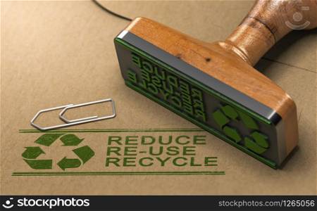 3D illustration of a rubber stamp with the text reduce, re-use and recycle printed on kraft paper. Reducing waste footprint concept.. Sustainable Development Concept. Reduce, Re-use and Recycle Principles.