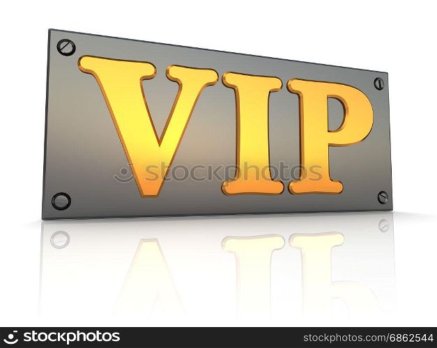 3d illustration of steel plate with &rsquo;vip&rsquo; sign on it