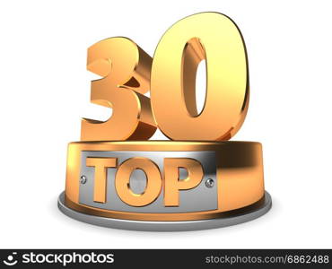 3d illustration of top 30 symbol over white background