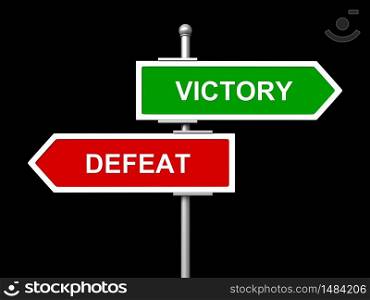 3d render of victory and defeat road signs on black background