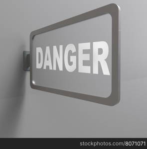 3d render of word danger on billboard over gray background