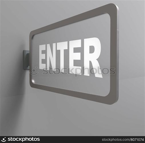 3d render of word enter on billboard over gray background