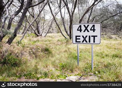 4X4 four wheel driving sign points to the exit track in the bush