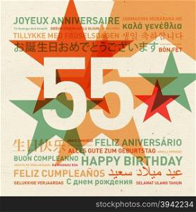 55th anniversary happy birthday from the world. Different languages celebration card. 55th anniversary happy birthday card from the world