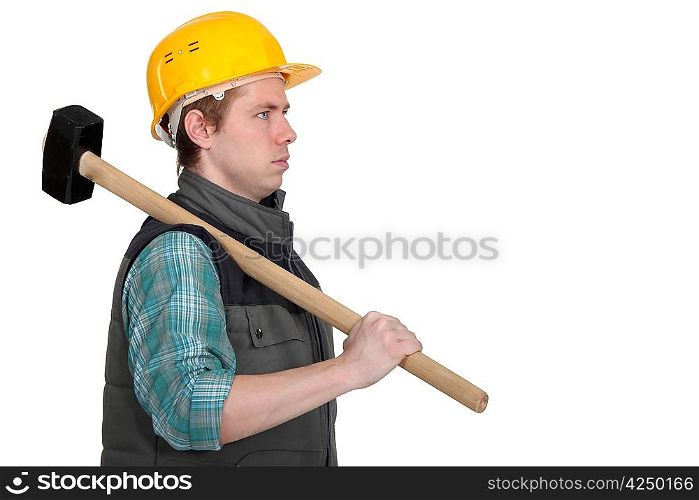 A construction worker with a sledgehammer.