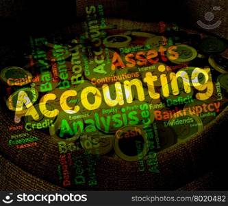 Accounting Words Meaning Balancing The Books And Paying Taxes