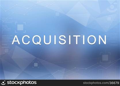 Acquisition word on blue blurred and polygon background