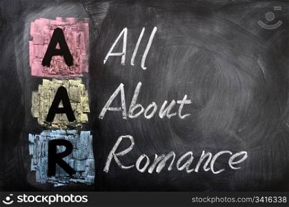 Acronym of AAR for All About Romance written on a blackboard