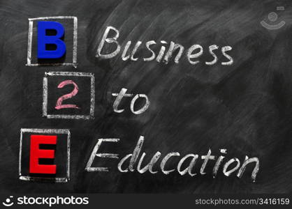 Acronym of B2E - Business to Education written on a blackboard