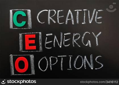 Acronym of CEO - Creative Energy Options written in chalk on a blackoard