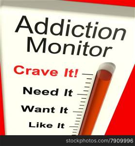 Addiction Monitor Shows Craving And Substance Abuse . Addiction Monitor Shows Craving And Substance Abuses