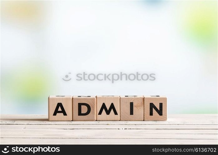 Admin login sign made of wood on a table