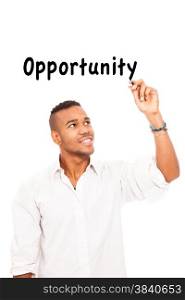 African smiling man is writing the word opportunity with pen over white isolated background