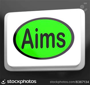 Aims Button Showing Targeting Purpose And Aspiration