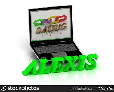 ALEXIS- Name and Family bright letters near Notebook and inscription Dating on a white background