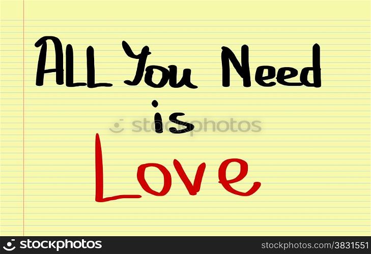 All You Need Is Love Concept