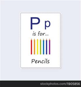 Alphabet flash card with multicolored pencils. Cartoon flat style. Vector illustration