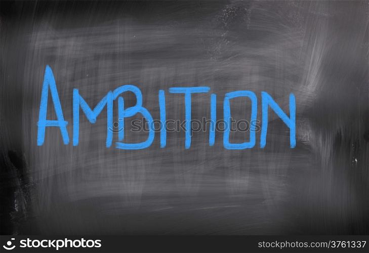 Ambition Concept
