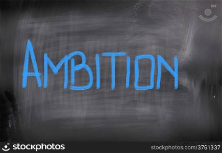 Ambition Concept