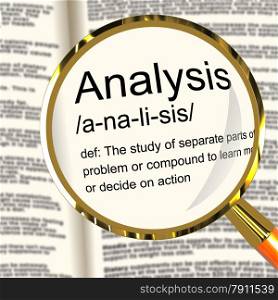 Analysis Definition Magnifier Showing Probing Study Or Examining. Analysis Definition Magnifier Shows Probing Study Or Examining