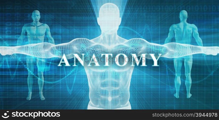 Anatomy as a Medical Specialty Field or Department. Anatomy