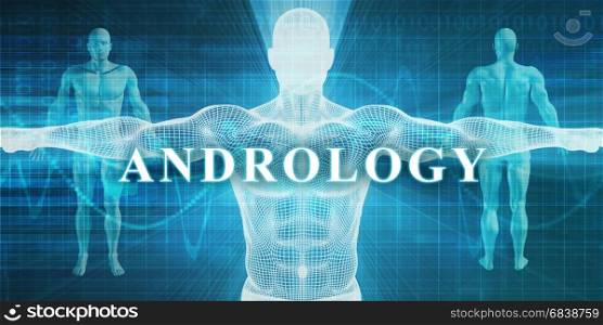 Andrology as a Medical Specialty Field or Department. Andrology