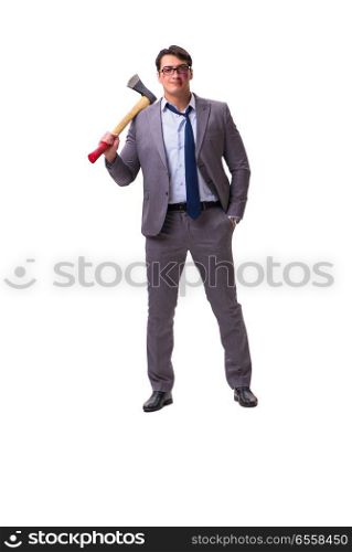 Angry businessman with axe isolated on white