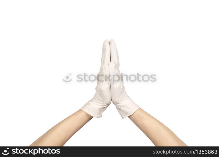 Anjali Mudra or Namaste gesture in latex surgical gloved sign against white background. Hand in a white latex glove isolated on white. Woman&rsquo;s hand gesture or sign isolated on white.. Hand in a white latex glove isolated on white. Woman&rsquo;s hand gesture or sign isolated on white.