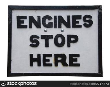 antique engines stop here sign isolated on white background