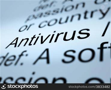Antivirus Definition Closeup Showing Computer System Security. Antivirus Definition Closeup Shows Computer System Security