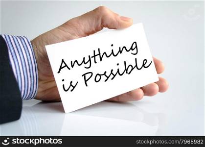 Anything is possible text concept isolated over white background