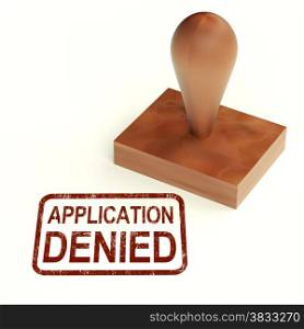Application Denied Stamp Shows Loan Or Visa Rejected. Application Denied Stamp Showing Loan Or Visa Rejected