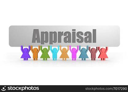 Appraisal word on a banner hold by group of puppets, 3D rendering