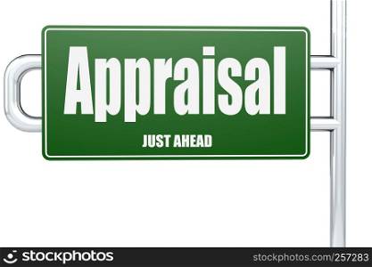 Appraisal word on green road sign, 3D rendering