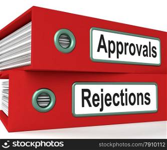 Approvals Rejections Files Showing Accept Or Decline Reports. Approvals Rejections Files Shows Accept Or Decline Reports