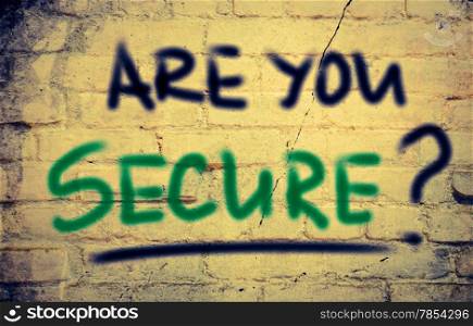 Are You Secure Concept