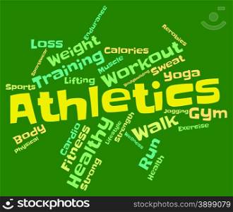Athletics Word Showing Getting Fit And Words