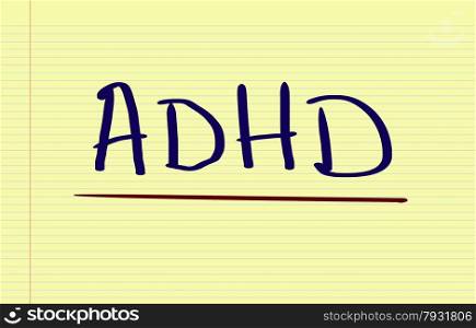Attention Deficit Hyperactivity Disorder Concept