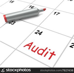 Audit Calendar Showing Inspecting And Verifying Finances