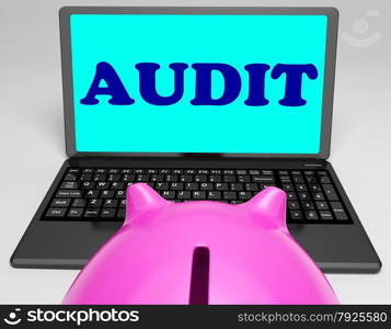 Audit Laptop Meaning Auditor Scrutiny And Analysis